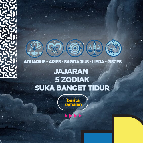 JAJARAN 5 ZODIAK SUKA BANGET TIDUR